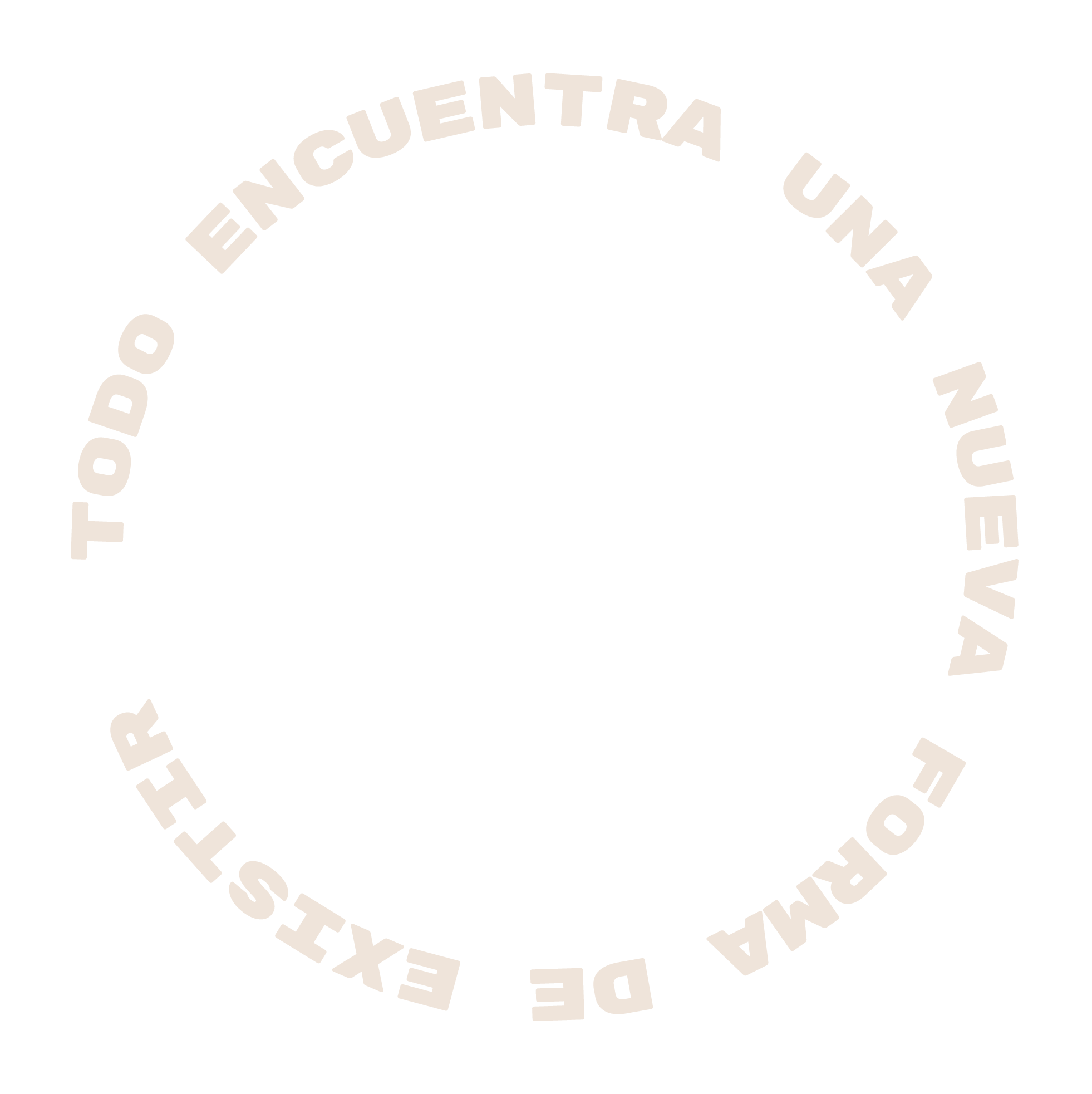 Todo encuentra una nueva forma de existir